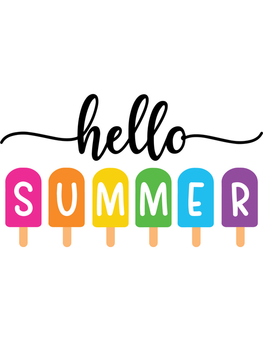 Black text: Hello. Popsicles with White letters. Popsicle colors are pink, orange, yellow, green, blue, and purple.  